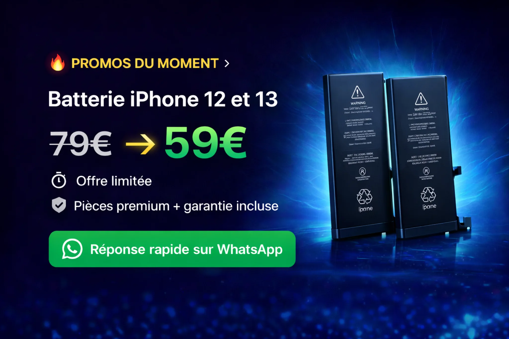 Promotion batterie iPhone 12 et 13 à 59 euros